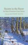 Matthew Booth: Secrets in the Snow & Other Christmas Crime Stories, Buch