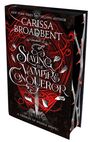 Carissa Broadbent: Slaying the Vampire Conqueror, Buch