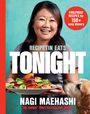 Nagi Maehashi: RecipeTin Eats: Tonight, Buch