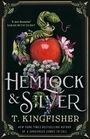 T. Kingfisher: Hemlock & Silver, Buch