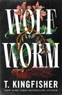 T. Kingfisher: Wolf Worm, Buch