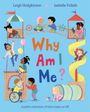 Why Am I Me? A joyful celebration of what makes us US! Illustrationen von spielenden Kindern auf einem Spielplatz.