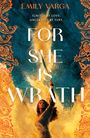 Emily Varga: For She is Wrath, Buch