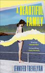 Jennifer Trevelyan: A Beautiful Family, Buch
