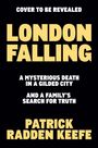 Patrick Radden Keefe: London Falling, Buch