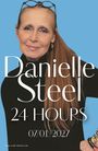 Text: "Danielle Steel, 24 HOURS, 07/01/2027." Eine Frau mit langen Haaren, Brille auf dem Kopf, lächelt vor blauem Hintergrund.