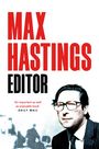 Max Hastings: Editor, Buch
