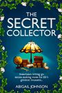 Abigail Johnson: The Secret Collector, Buch