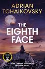 "ADRIAN TCHAIKOVSKY, THE EIGHTH FACE. Sieben Abstammungen. Sieben Gesichter. Ein dunkles Geheimnis. Ein Kapuzenmensch schaut aufs Meer."