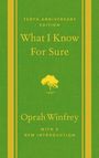 Oprah Winfrey: What I Know For Sure - Tenth Anniversary Edition, Buch