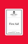 Deborah Alma: Poetry Pharmacy: First Aid, Buch