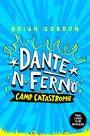Brian Gordon: Dante N. Ferno: Camp Catastrophe, Buch