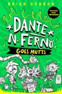Brian Gordon: Dante N. Ferno Goes Mutts, Buch