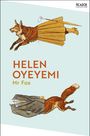 Helen Oyeyemi: Mr Fox, Buch