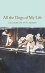 Elizabeth von Arnim: All the Dogs of my Life, Buch