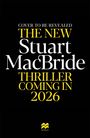 Stuart MacBride: Untitled Stuart MacBride 2026, Buch
