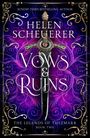 Helen Scheuerer: Vows & Ruins, Buch