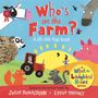 "Who's on the Farm? A lift-the-flap book." zeigt bunte Bauernhoftiere und einen Traktor vor einem Sonnenaufgang.