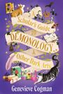 Text: "A Scholar's Guide to Demonology & Other Dark Arts." Illustration mit Hund, Katze, Bücherstapel, Fledermaus und Pflanzen.