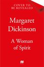 Margaret Dickinson: A Woman of Spirit, Buch