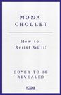 „Mona Chollet, How to Resist Guilt, On What’s Holding Women Back“. Eine Frau raucht liegend mit Buch und Kissen.