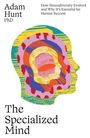 Adam Hunt PhD, The Specialized Mind, farbenfrohe Silhouette eines Kopfes mit abstraktem Muster.