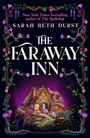 Sarah Beth Durst: The Faraway Inn, Buch