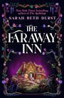 Sarah Beth Durst: The Faraway Inn, Buch