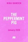 Nina Bawden: The Peppermint Pig, Buch