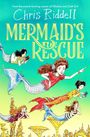 Es steht "Chris Riddell - Mermaid's Rescue". Fünf Meerjungfrauen schwimmen durch eine unterwasserartige Szene.
