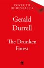 Gerald Durrell: The Drunken Forest, Buch