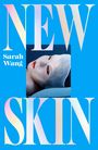 Sarah Wang: New Skin, Buch