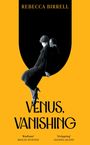 Rebecca Birrell: Venus, Vanishing, Buch