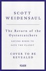 Charles Scott Weidensaul: The Return of the Oystercatchers, Buch