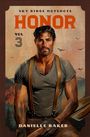 Danielle Baker: Honor, Buch