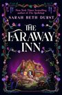 Sarah Beth Durst: The Faraway Inn, Buch
