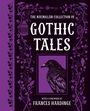 Der Text lautet: "The Macmillan Collection of Gothic Tales" und "With a foreword by Frances Hardinge". Illustration: Krähe, Ranken.