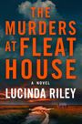 Lucinda Riley: The Murders at Fleat House, Buch