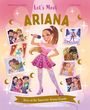 "Let’s Meet Ariana" in großen Buchstaben oben. Darunter eine lächelnde Figur mit Mikrofon, Pastellfarben und Illustrationen.