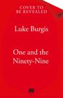 "Cover to be revealed. Luke Burgis. One and the Ninety-Nine." Text auf rotem Hintergrund.