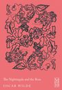 "The Nightingale and the Rose, Oscar Wilde" steht in Weiß auf rotem Hintergrund. Schwarze florale Illustrationen rahmen den Text.