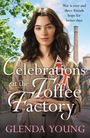Glenda Young: Celebrations at the Toffee Factory, Buch