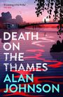 Alan Johnson: Death on the Thames, Buch