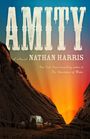 Nathan Harris: Amity, Buch