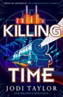 Jodi Taylor: Killing Time, Buch