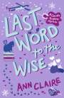 Ann Claire: Last Word to the Wise, Buch
