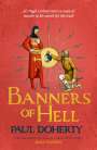 Paul Doherty: Banners of Hell, Buch
