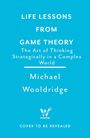 Blauer Hintergrund mit weißem Text: "Life Lessons from Game Theory" von Michael Wooldridge. Logo von Wildfire unten.