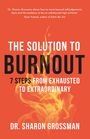 Sharon Grossman: The Solution to Burnout, Buch