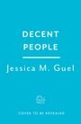 "DECENT PEOPLE, Jessica M. Guel, TINDER PRESS, COVER TO BE REVEALED" auf türkisem Hintergrund.